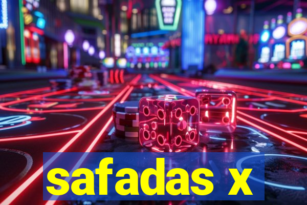 safadas x